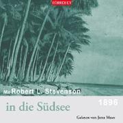 Mit Robert Luis Stevenson in die Südsee