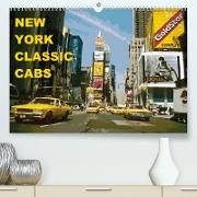 New York Classic Cabs (Premium, hochwertiger DIN A2 Wandkalender 2022, Kunstdruck in Hochglanz)