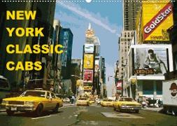 New York Classic Cabs (Wandkalender 2022 DIN A2 quer)