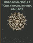 Libro de mandalas para colorear para adultos