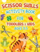 Scissor Skills Activity Book