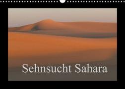 Sehnsucht Sahara (Wandkalender 2022 DIN A3 quer)