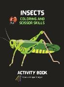 Insects Coloring and Scissor Skills Activity Book