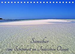 Sansibar, eine Schönheit im Indischen Ozean (Tischkalender 2022 DIN A5 quer)