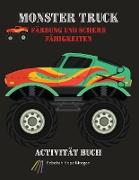 Monster Truck Färbung und Scheren-Fähigkeiten Aktivität Buch