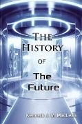 The History of the Future