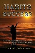 Habits For Success: 2 books in 1: A Life-Changing Guide to Recognize Your Worth, Build the Right Mindset and Achieve Y&#1086,ur G&#1086,al