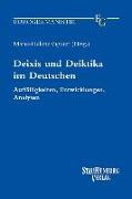 Deixis und Deiktika im Deutschen