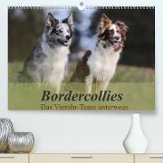 Bordercollies - Das Vierohr-Team unterwegs (Premium, hochwertiger DIN A2 Wandkalender 2022, Kunstdruck in Hochglanz)