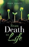 From Death to Life