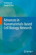 Advances in Nanomaterials-Based Cell Biology Research