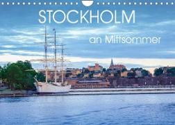 Stockholm an Mittsommer (Wandkalender 2022 DIN A4 quer)