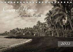 Colors of Hawaii - Farben im Pazifik (Tischkalender 2022 DIN A5 quer)