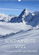 Bergmomente (Wandkalender 2022 DIN A3 hoch)