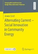Alternating Current ¿ Social Innovation in Community Energy