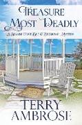 Treasure Most Deadly: Book 5 in the Seaside Cove Bed & Breakfast amateur sleuth mysteries - a humorous cozy mystery