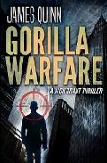 Gorilla Warfare: Large Print Edition