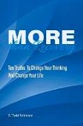 More Than Recovery: Ten Truths to Change Your Thinking and Change Your Life