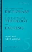 New International Dictionary of New Testament Theology and Exegesis Hardcover