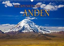 Blickpunkte der Anden (Wandkalender 2022 DIN A3 quer)