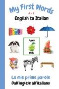 My First Words A - Z English to Italian