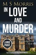 In Love And Murder (Large Print)