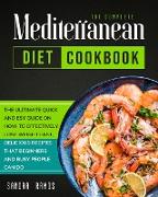 The Complete Mediterranean Diet Cookbook