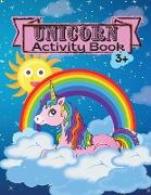 Unicorn Activity Book Children Activity | Coloring Book Dot Markers Activity Book for Kids Ages 3 4-8 | Mazes | Workbook for Girls and Boys | Game For Learning