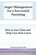 Anger Management for a Successful Parenting