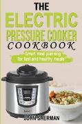 THE ELECTRIC PRESSURE COOKER COOKBOOK