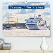 Traumschiffe kieken (Premium, hochwertiger DIN A2 Wandkalender 2022, Kunstdruck in Hochglanz)
