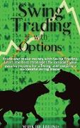 Swing Trading with Options