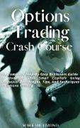 Options Trading Crash Course