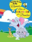 Buona festa della Mamma Libro da colorare