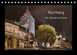 Nürnberg - Die Altstadt bei Nacht (Tischkalender 2022 DIN A5 quer)