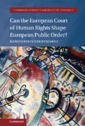 Can the European Court of Human Rights Shape European Public Order?