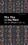 The Fire in the Flint