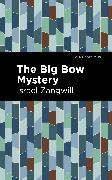 The Big Bow Mystery