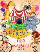 Circus Tiere Malbuch für Kinder