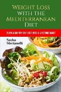 Weight Loss with the Mediterranean Diet