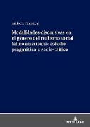 Modalidades discursivas en el género del realismo social latinoamericano: estudio pragmático y socio-crítico