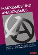 Marxismus und Anarchismus