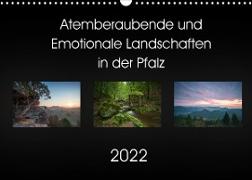 Atemberaubende und Emotionale Landschaften in der Pfalz (Wandkalender 2022 DIN A3 quer)