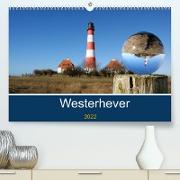 Westerhever (Premium, hochwertiger DIN A2 Wandkalender 2022, Kunstdruck in Hochglanz)