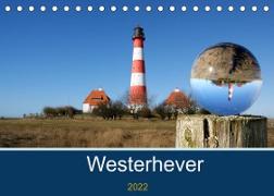 Westerhever (Tischkalender 2022 DIN A5 quer)