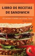 LIBRO DE RECETAS DE SANDWICH