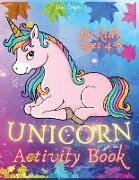 Unicorn Activity Book For Kids Ages 4-8