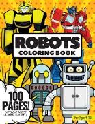 Robots Coloring Book, 100 Pages