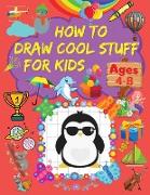 How to Draw Cool Stuff for Kids