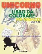 Unicorno Libro da colorare per ragazze Età 7-11: Attività Sudoku e libro Unicorns da colorare per ragazze / 31 pagine da colorare carine e uniche - Un